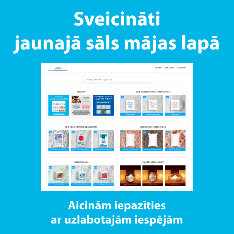 Sveicināti jaunajā sāls mājas lapā